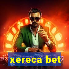 xereca bet